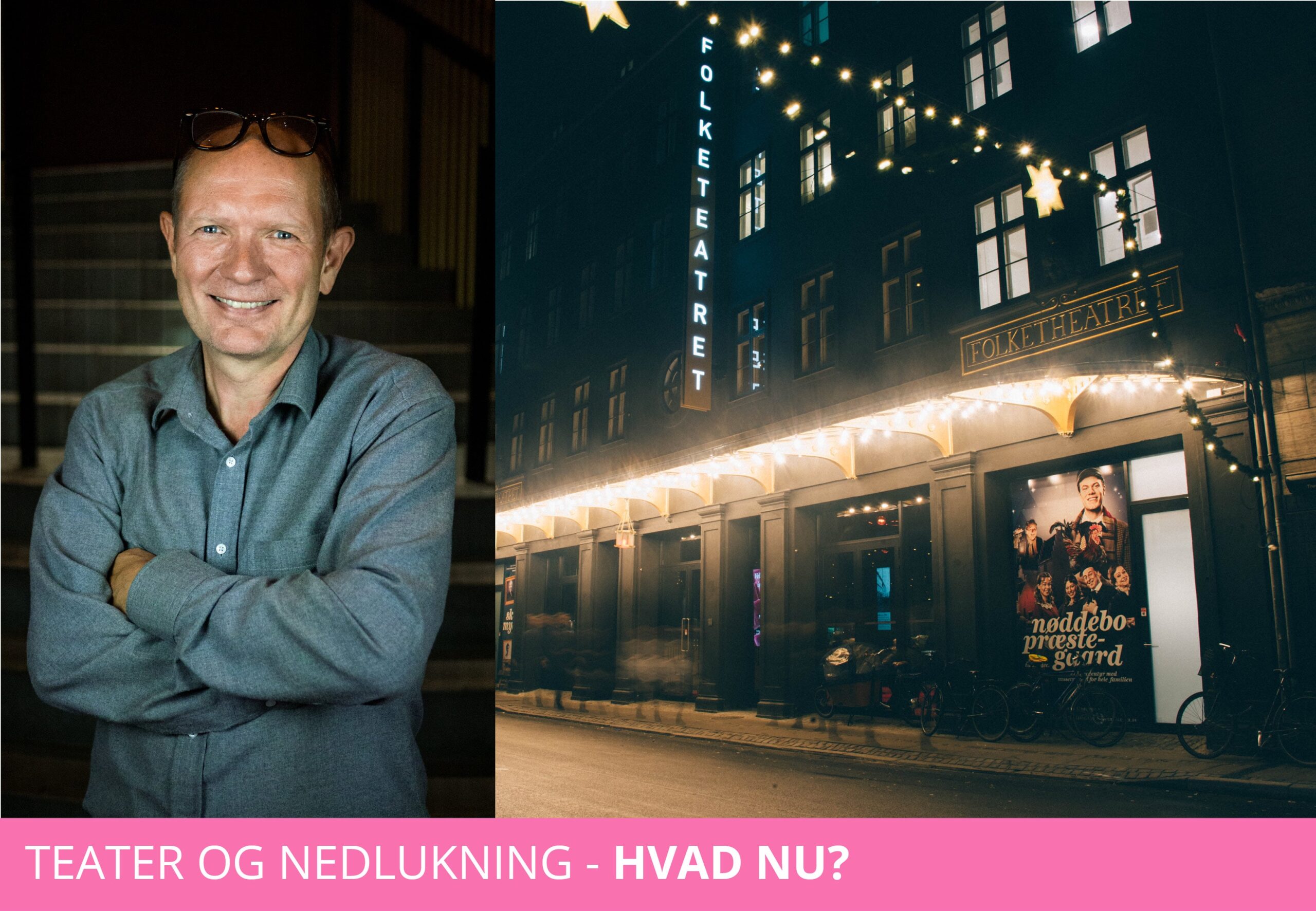 På Folketeatret laver de forestillingerne færdige og ”putter dem i en ...