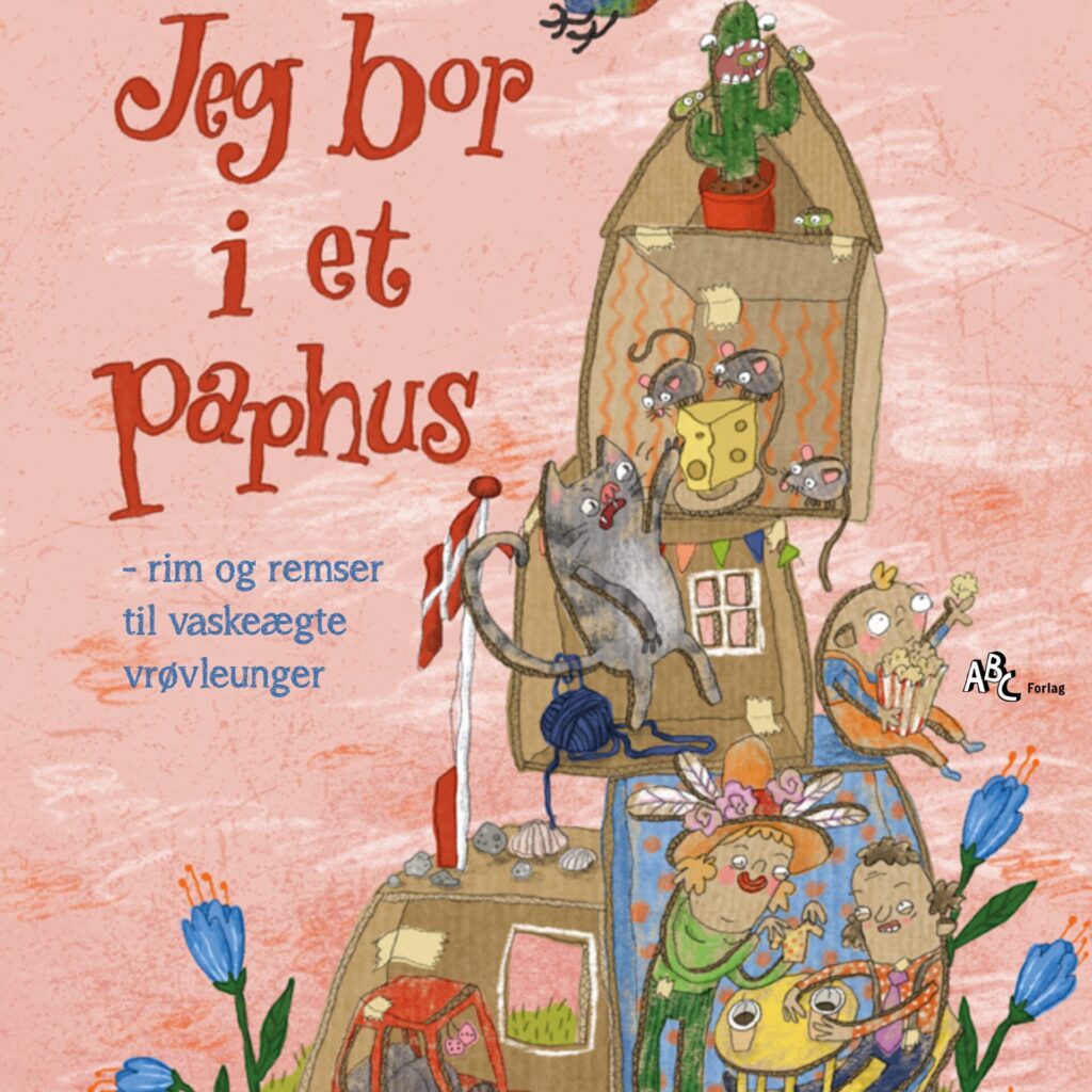 Jeg bor i et paphus. Foto: Udsnit af bogforsiden fra ABC Forlag med illustrationer af Louise Johannesen